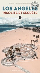 Angeles Insolite et Secrète Angeles Insolite et Secrète