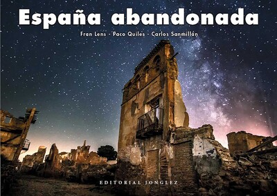 España abandonada España abandonada