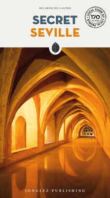 Secret Seville Secret Seville