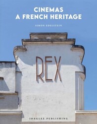 Cinemas - A French Heritage Cinemas - A French Heritage