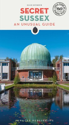 Secret Sussex Secret Sussex