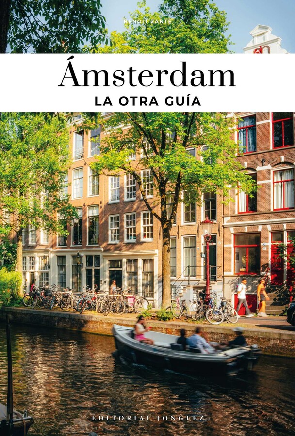 AMSTERDAM -  LA OTRA GUÍA