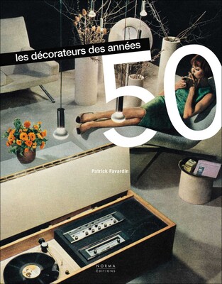 Décorateurs des années 50 Décorateurs des années 50
