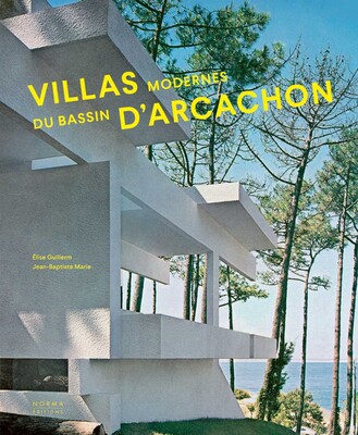 Villas modernes du bassin d'Arcachon Villas modernes du bassin d'Arcachon