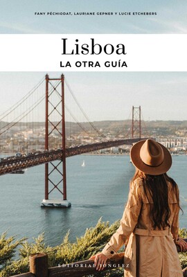LISBOA - LA OTRA GUÍA LISBOA - LA OTRA GUÍA