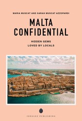 MALTA CONFIDENTIAL - A GUIDE TO EXCEPTIONAL EXPERIENCES