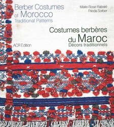 Berber Costumes of Morocco | Book by Marie-Rose Rabate, Frieda