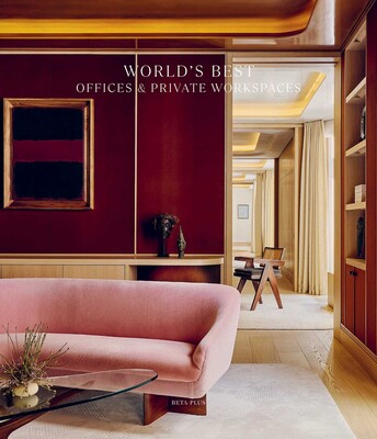 World's Best Offices & Private Workspaces World's Best Offices & Private Workspaces