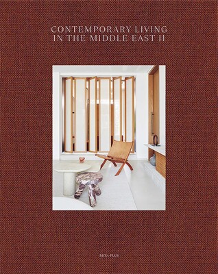 Contemporary Living in the Middle East II Contemporary Living in the Middle East II
