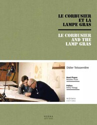 Le Corbusier and the Gras Lamp Le Corbusier and the Gras Lamp