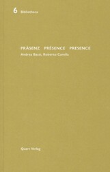 Prasenz Presence Presence