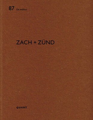 Zach + Zünd Zach + Zünd