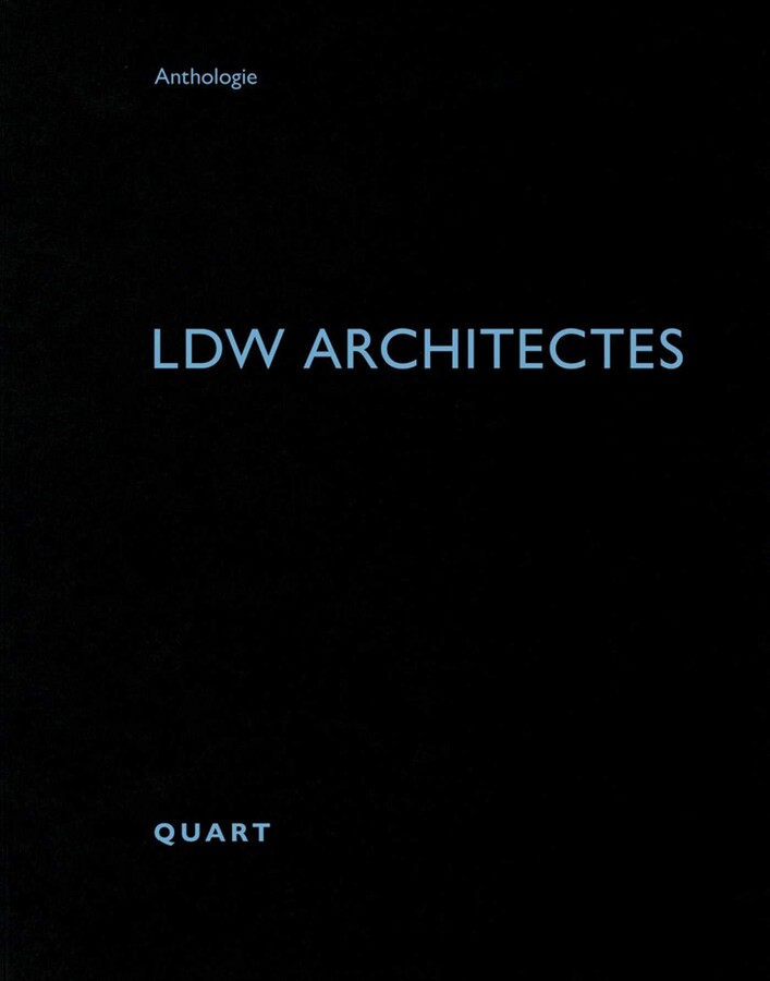 LDW Architectes | Book by Heinz Wirz | Official Publisher Page | Simon ...