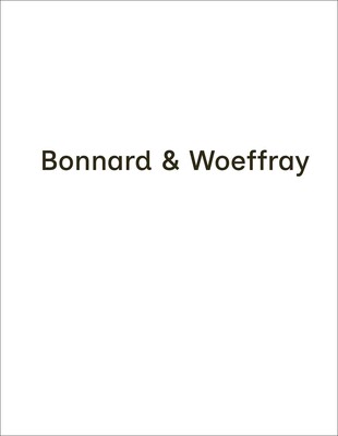 Bonnard & Woeffray Bonnard & Woeffray