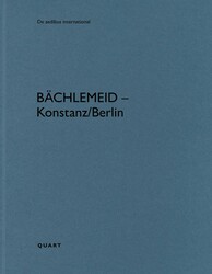 bächlemeid – Konstanz/Berlin