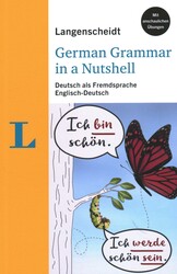 Langenscheidt German Grammar in a Nutshell Langenscheidt German Grammar in a Nutshell