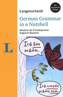 Langenscheidt German Grammar in a Nutshell Langenscheidt German Grammar in a Nutshell