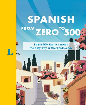 Spanish From Zero to 500