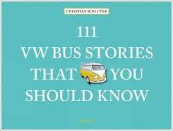 111 VW Bus Stories That You Should Know