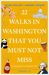 22 Walks in Washington, DC That You Must Not Miss 22 Walks in Washington, DC That You Must Not Miss