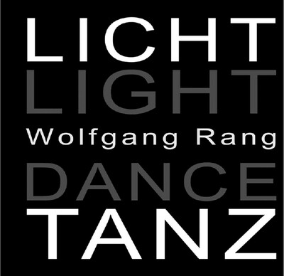 Licht Tanz / Light Dance Licht Tanz / Light Dance