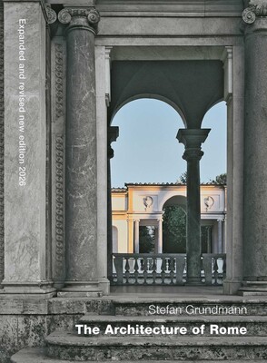 The Architecture of Rome The Architecture of Rome