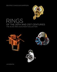 Rings of the 20th and 21st Centuries Rings of the 20th and 21st Centuries