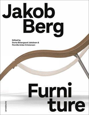 Jakob Berg: Furniture Jakob Berg: Furniture