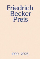 Friedrich Becker Prize 1999–2026