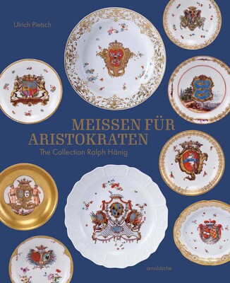 Meissen for Aristocrats Meissen for Aristocrats
