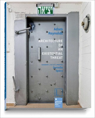 Architecture of an Existential Threat Architecture of an Existential Threat