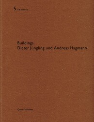 Buildings Dieter Jungling und Andreas Hagmann