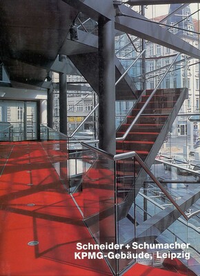 Schneider + Schumacher, KPMG-Gebude, Leipzig Schneider + Schumacher, KPMG-Gebude, Leipzig