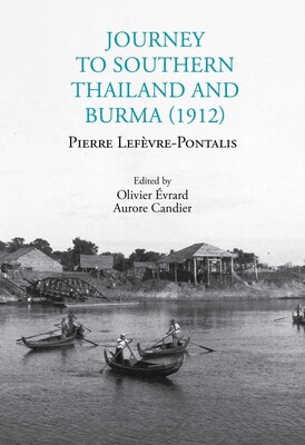 Journey to Southern Thailand and Burma (1912) Journey to Southern Thailand and Burma (1912)