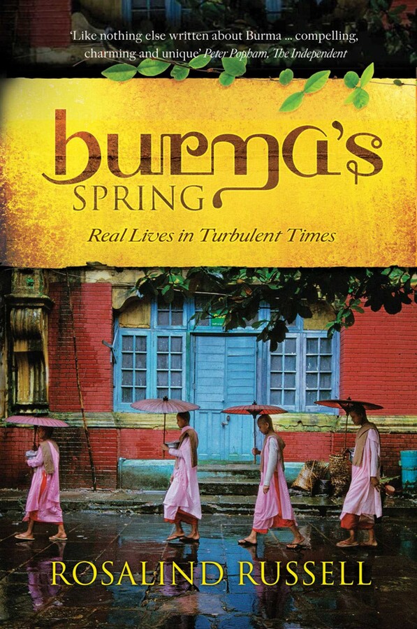 Burma's Spring Book by Rosalind Russell Official Publisher Page