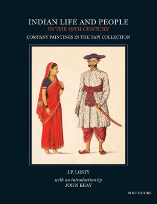 Indian Life and People in the 19th Century Indian Life and People in the 19th Century
