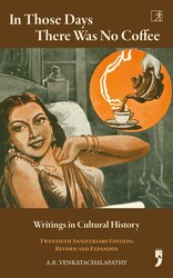 In Those Days There Was No Coffee In Those Days There Was No Coffee