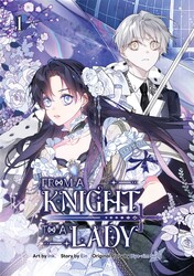 From a Knight to a Lady Volume 1 From a Knight to a Lady Volume 1