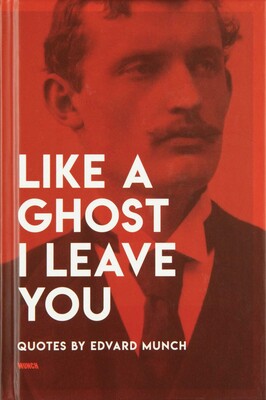 Like a Ghost I Leave You Like a Ghost I Leave You