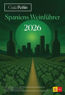 Guía Peñín Spaniens Weinführer 2026 Guía Peñín Spaniens Weinführer 2026