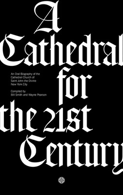 Cathedral for the 21st Century Cathedral for the 21st Century