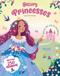 Glittery Princesses Sticker Book Glittery Princesses Sticker Book