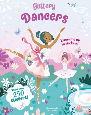 Glittery Dancers Sticker Book Glittery Dancers Sticker Book