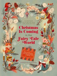 Christmas Is Coming in the Fairy Tale World Christmas Is Coming in the Fairy Tale World