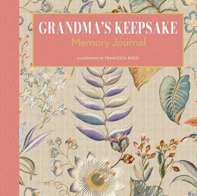 Grandma's Keepsake Memory Journal Grandma's Keepsake Memory Journal