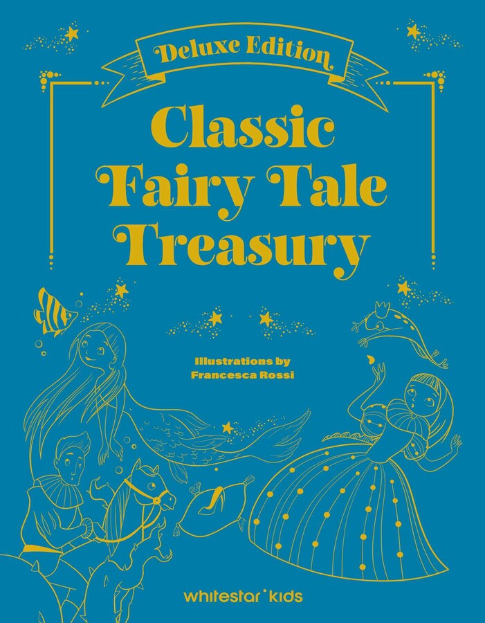 Classic Fairy Tale Treasury