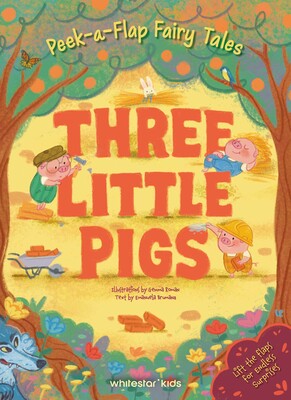 Peek-a-Flap Fairy Tales Three Little Pigs Peek-a-Flap Fairy Tales Three Little Pigs