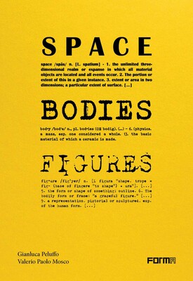 Space, Bodies, Figures. Space, Bodies, Figures.