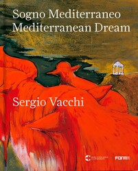 Sogno Mediterraneo / Mediterranean Dream Sogno Mediterraneo / Mediterranean Dream