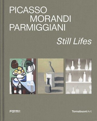 Picasso, Morandi, Parmiggiani Picasso, Morandi, Parmiggiani